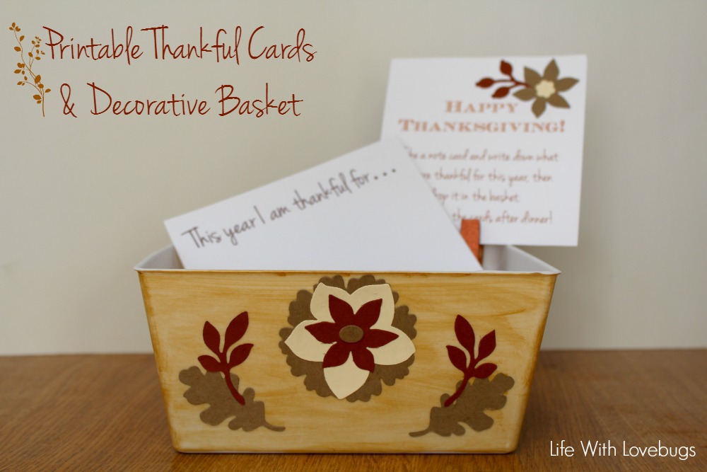 Printable Thankful Cards and Decorative Basket