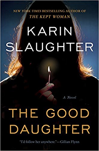 The Good Daughter by Karin Slaughter