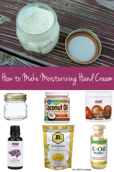 DIY Moisturizing Hand Cream - Life With Lovebugs