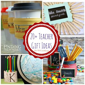 20+ Teacher Gift Ideas - Life With Lovebugs