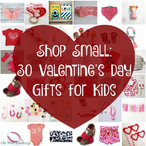 Shop Small: 30 Valentines Day Gifts for Kids