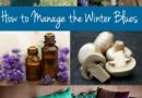 How to Manage the Winter Blues